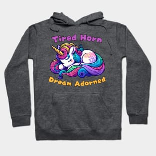 Tired unicorn Hoodie